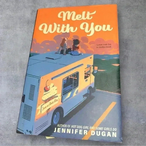 Book:  Melt With You by Jennifer Dugan (Hardcover) LIKE NEW! - Picture 1 of 5